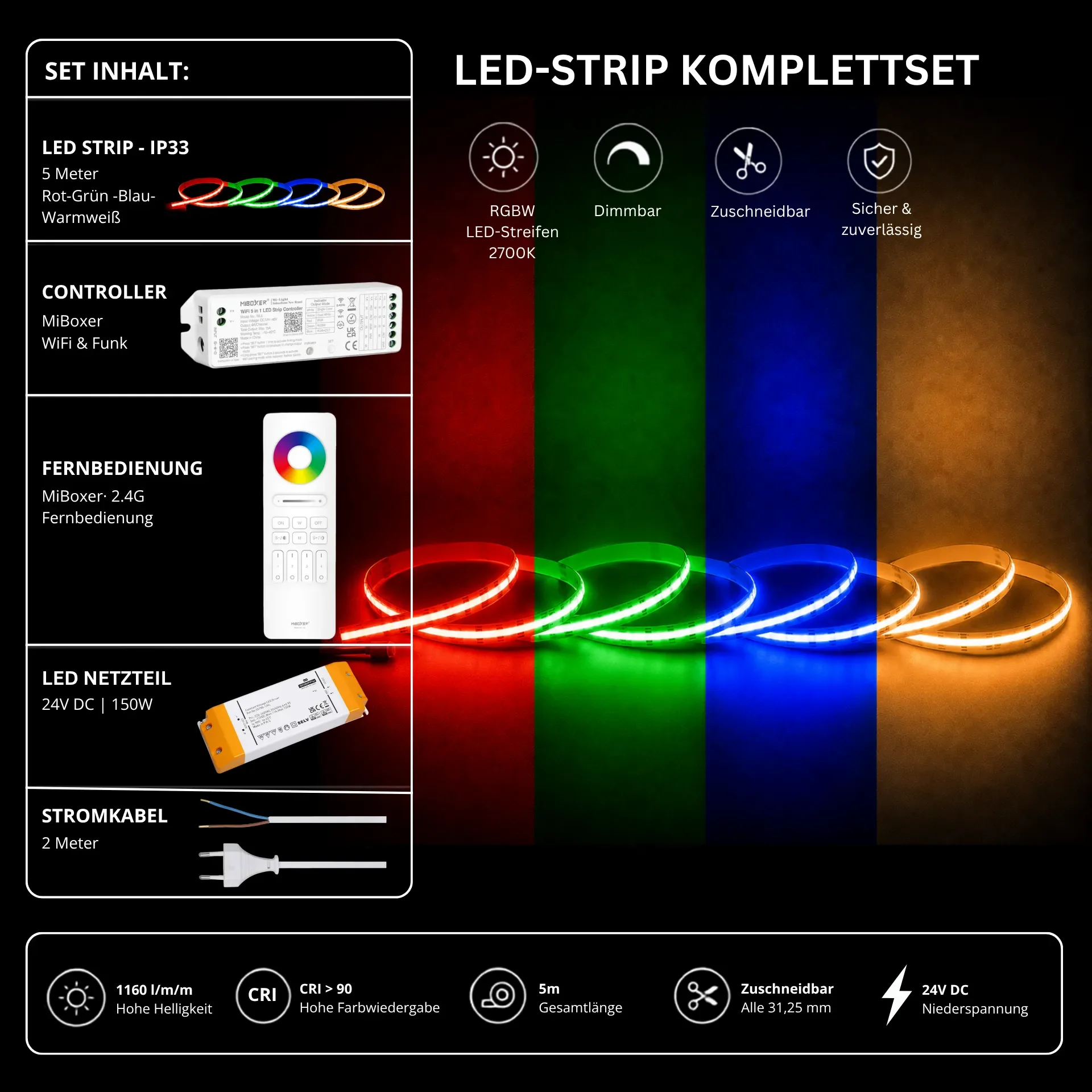 LED Streifen Set RGBW – COB LED Streifen 24V, punktfrei, 20 W/m, 5m, RGB + Warmweiß 2700K, CRI 90, IP33 – SS150 Netzteil, WL5 WiFi Controller & C5 Fernbedienung Weiß LED Streifen Set RGBW – COB LED Streifen 24V, punktfrei, 20 W/m, 5m, RGB + Warmweiß 2700K, CRI 90, IP33 – SS150 Netzteil, WL5 WiFi Controller & C5 Fernbedienung Weiß